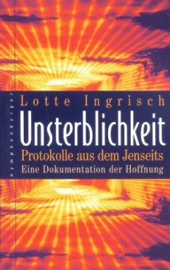 Unsterblichkeit - Ingrisch, Lotte