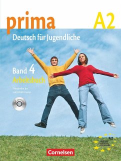 Prima - Deutsch für Jugendliche 4. Arbeitsbuch mit CD. Europäischer Referenzrahmen: A2 - Michalak, Magdalena;Jin, Friederike;Rohrmann, Lutz