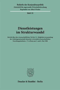 Dienstleistungen im Strukturwandel. / Beihefte der Konjunkturpolitik 35