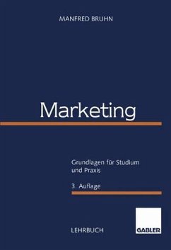 Marketing. Grundlagen für Studium und Praxis