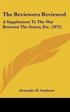 The Reviewers Reviewed - Stephens, Alexander H.
