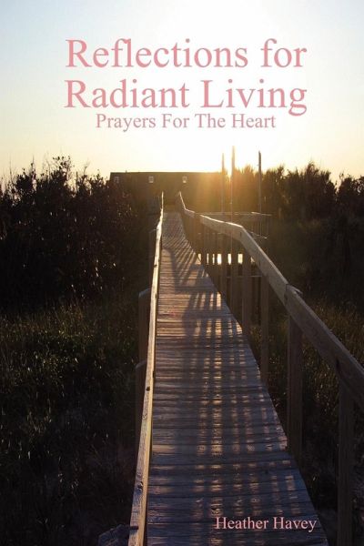 Reflections for Radiant Living Volume 1 Reflections for Radiant Living Volume 1