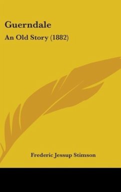 Guerndale - Stimson, Frederic Jessup