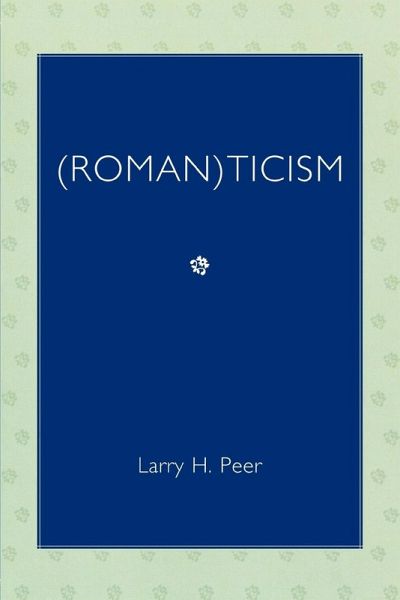 (Roman)ticism (Roman)ticism