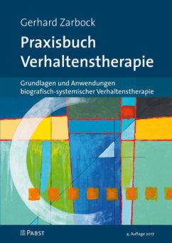 Praxisbuch Verhaltenstherapie - Zarbock, Gerhard