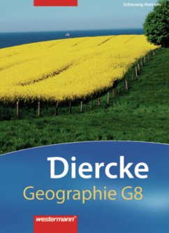 Diercke Geographie G8 / Diercke Geographie G 8 - Ausgabe 2008 Schleswig-Holstein / Diercke Geographie G8, Gymnasium Schleswig-Holstein (2008)