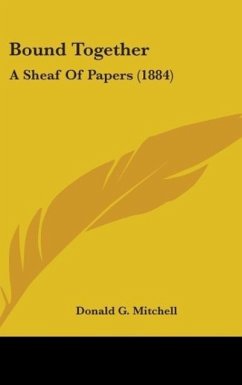 Bound Together - Mitchell, Donald G.