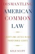 Dismantling American Common Law - Bild 1