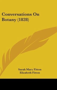 Conversations On Botany (1828) - Fitton, Sarah Mary; Fitton, Elizabeth