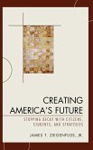 Creating America's Future