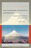 The Geographic Imagination of Modernity