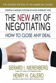 The New Art of Negotiating--Updated Edition