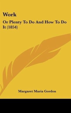 Work - Gordon, Margaret Maria