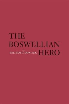 The Boswellian Hero - Dowling, William C