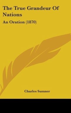 The True Grandeur Of Nations