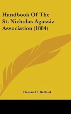 Handbook Of The St. Nicholas Agassiz Association (1884)