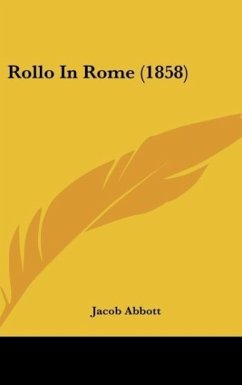 Rollo In Rome (1858) - Abbott, Jacob