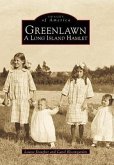 Greenlawn: A Long Island Hamlet