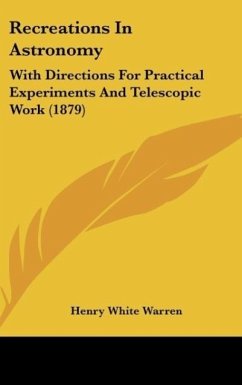 Recreations In Astronomy - Warren, Henry White