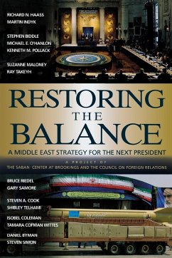 Restoring the Balance - Haass, Richard N.; Indyk, Martin S.