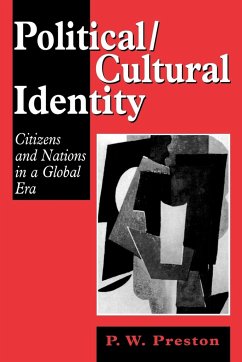 Political/Cultural Identity - Preston, Peter W; Preston, P. W.