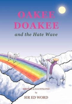 Oakee Doakee and the Hate Wave