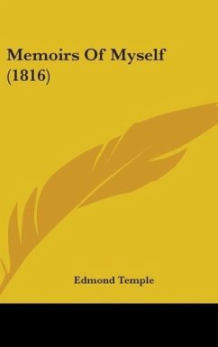 Memoirs Of Myself (1816) - Temple, Edmond