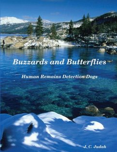 Buzzards and Butterflies - Human Remains Detection Dogs - Judah, J. C.