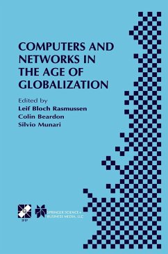 Computers and Networks in the Age of Globalization - Rasmussen, Leif Bloch / Beardon, Colin / Munari, Silvio (Hgg.)