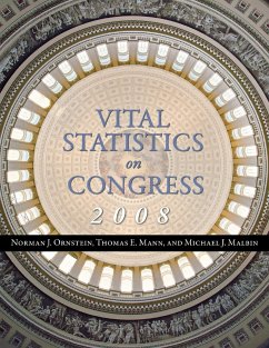 Vital Statistics on Congress 2008 - Ornstein, Norman J.; Mann, Thomas E.; Malbin, Michael J.