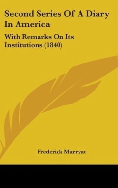 Second Series Of A Diary In America - Marryat, Frederick