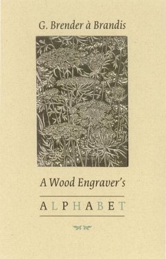 A Wood Engraver's Alphabet