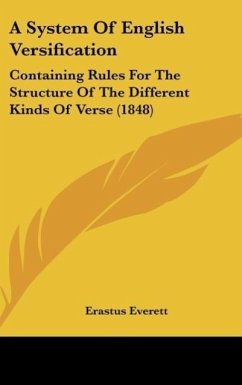 A System Of English Versification - Everett, Erastus