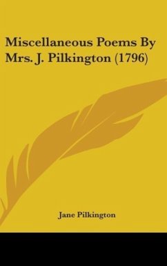 Miscellaneous Poems By Mrs. J. Pilkington (1796) - Pilkington, Jane