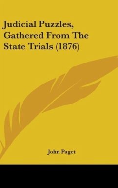 Judicial Puzzles, Gathered From The State Trials (1876)