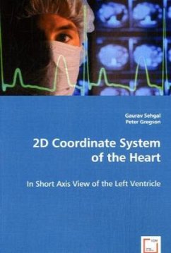 2D Coordinate System of the Heart - Sehgal, Gaurav;Dr.Peter Gregson