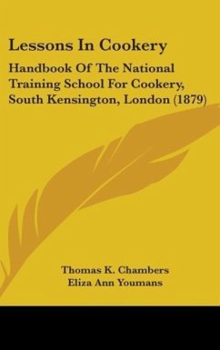 Lessons In Cookery - Chambers, Thomas K.