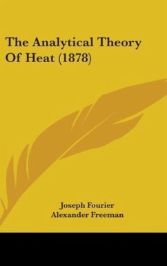 The Analytical Theory Of Heat (1878)