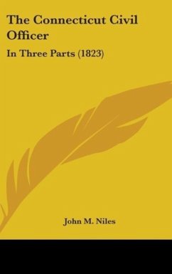 The Connecticut Civil Officer - Niles, John M.