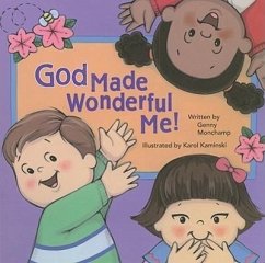 God Made Wonderful Me (Bb) - Monchamp, Genny