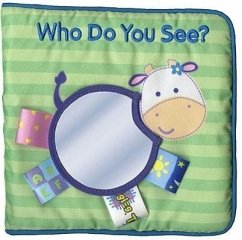 My First Taggies Book: Who Do You See? - Grace, Will