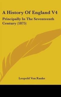 A History Of England V4 - Ranke, Leopold von