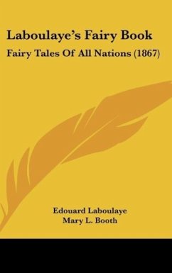 Laboulaye's Fairy Book - Laboulaye, Edouard