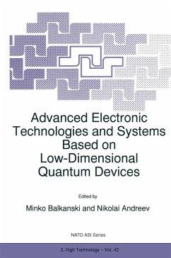 Advanced Electronic Technologies and Systems Based on Low-Dimensional Quantum Devices - Balkanski
