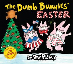 The Dumb Bunnies' Easter - Pilkey, Dav