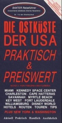 Die Ostküste der USA praktisch und preiswert. Tl.2