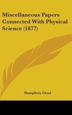 Miscellaneous Papers Connected With Physical Science (1877)