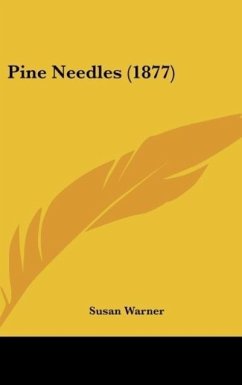 Pine Needles (1877) - Warner, Susan