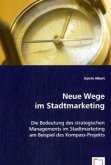 Neue Wege im Stadtmarketing