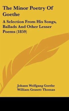 The Minor Poetry Of Goethe